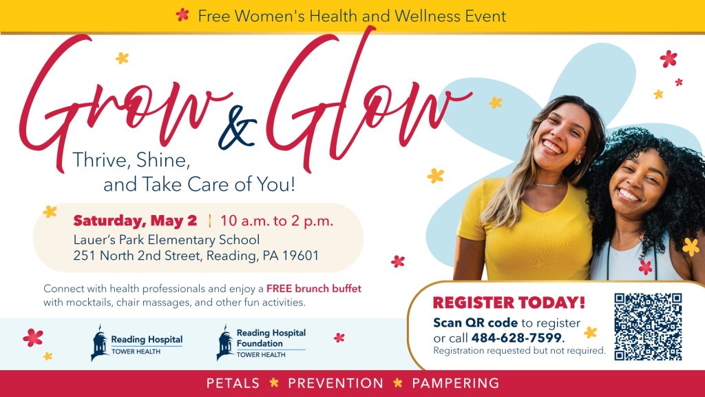 Reading Hospital to Host ‘Grow & Glow: Thrive, Shine, and Take Care of You’