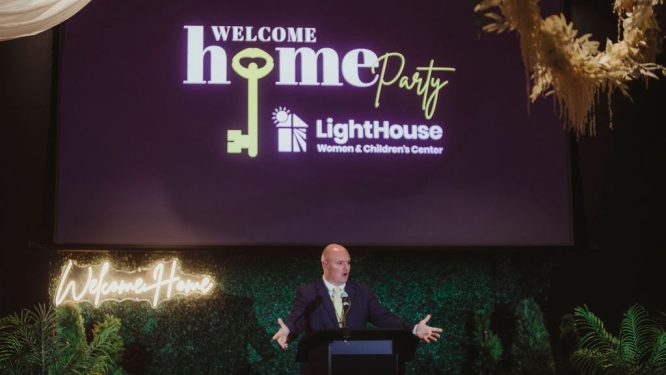 LightHouse Women & Children’s Center Celebrates Lives Changed at Welcome Home Party