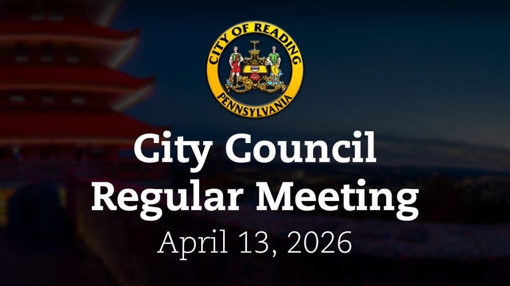 City Council Meeting 4/13/26 | City of Reading, PA