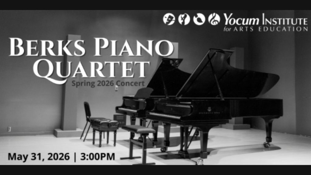 Berks Piano Quartet to Perform Free Concert at Yocum Institute