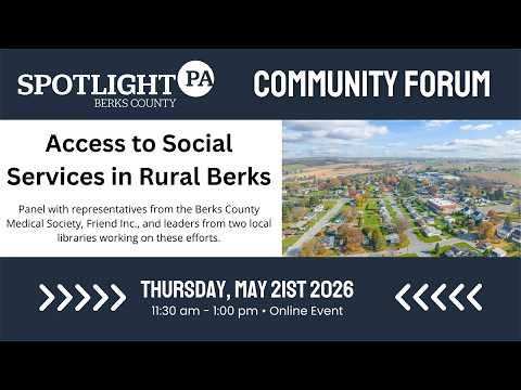 Community Forum – Accessing Social Services in Rural Berks