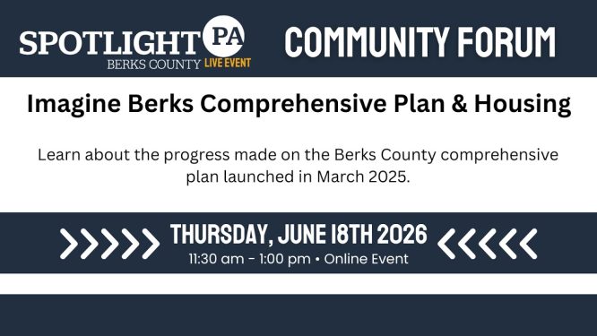 Berks Community Forum – Imagine Berks Comprehensive Plan and Housing Update