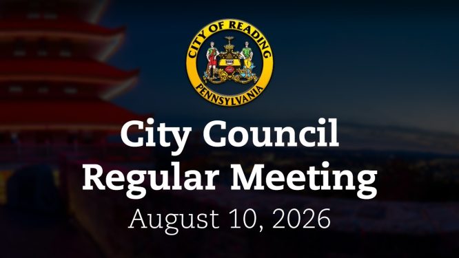 City Council Meeting 8/10/26 | City of Reading, PA