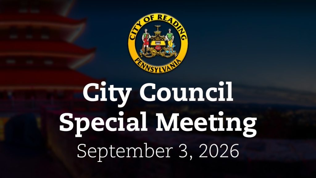 City Council Special Meeting 9/3/26 | City of Reading, PA