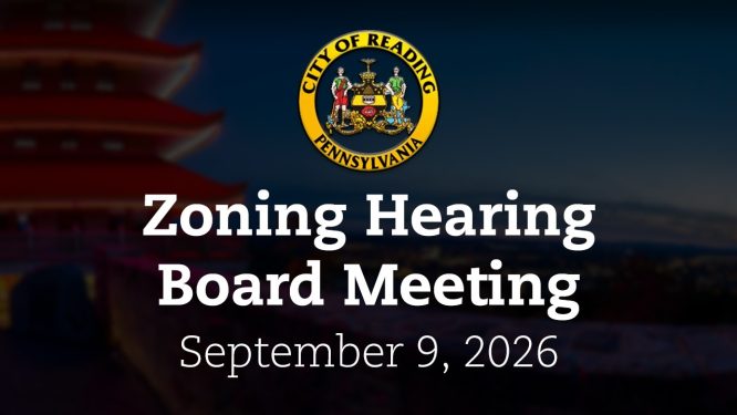 Zoning Hearing Board Meeting 9/9/26 | City of Reading, PA