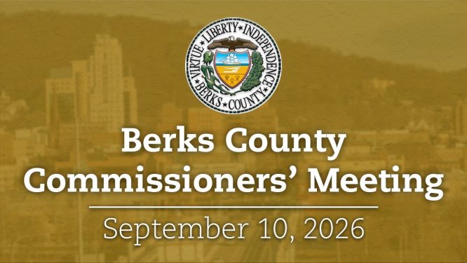 Berks County Board of Commissioners Meeting 9/10/26 | Berks County, PA