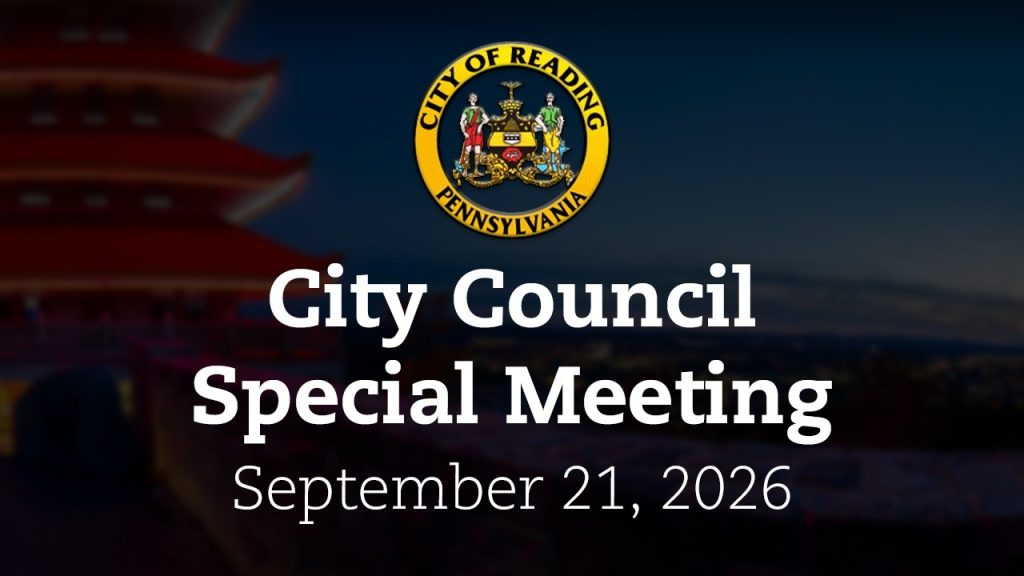 City Council Special Meeting 9/21/26 | City of Reading, PA