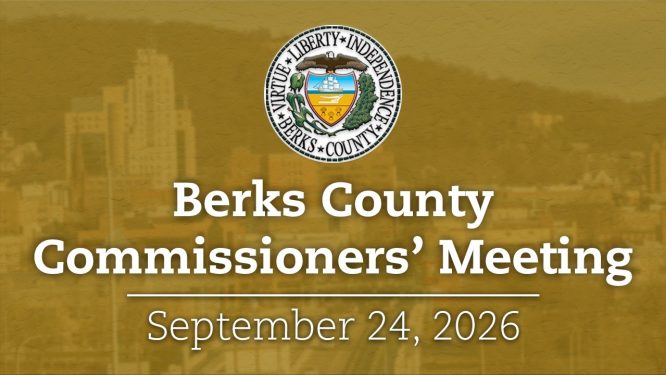 Berks County Board of Commissioners Meeting 9/24/26 | Berks County, PA