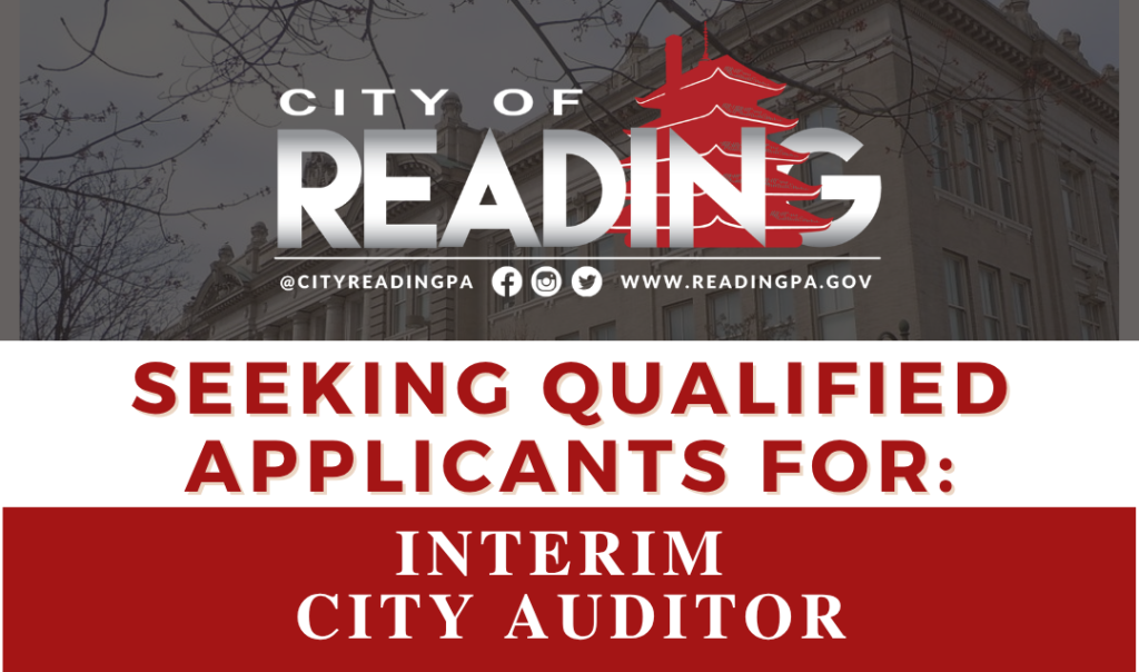 City of Reading Seeking Applicants for Interim City Auditor Position