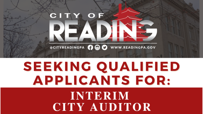 City of Reading Seeking Applicants for Interim City Auditor Position