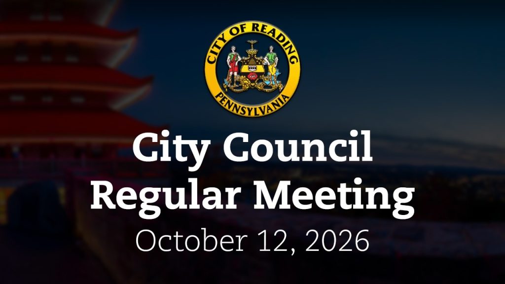 City Council Meeting 10/12/26 | City of Reading, PA